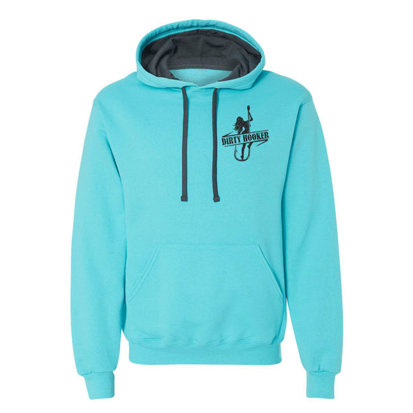 Dirty Hooker Hooked Comfy Hoodie