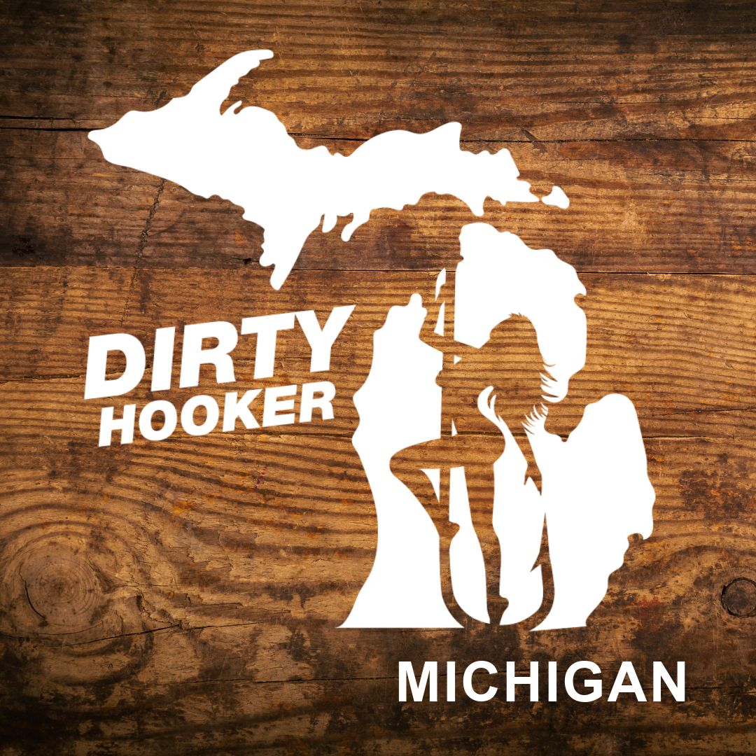 Dirty Hooker Michigan State Decal