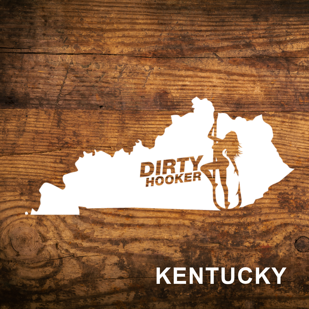 Dirty Hooker Kentucky State Decal