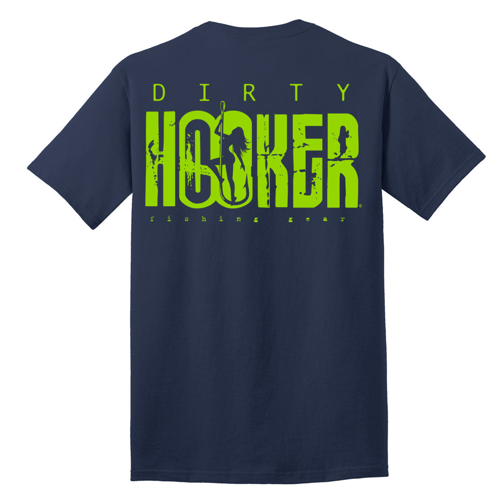 Dirty Hooker Classic Green T-Shirt - Closeout