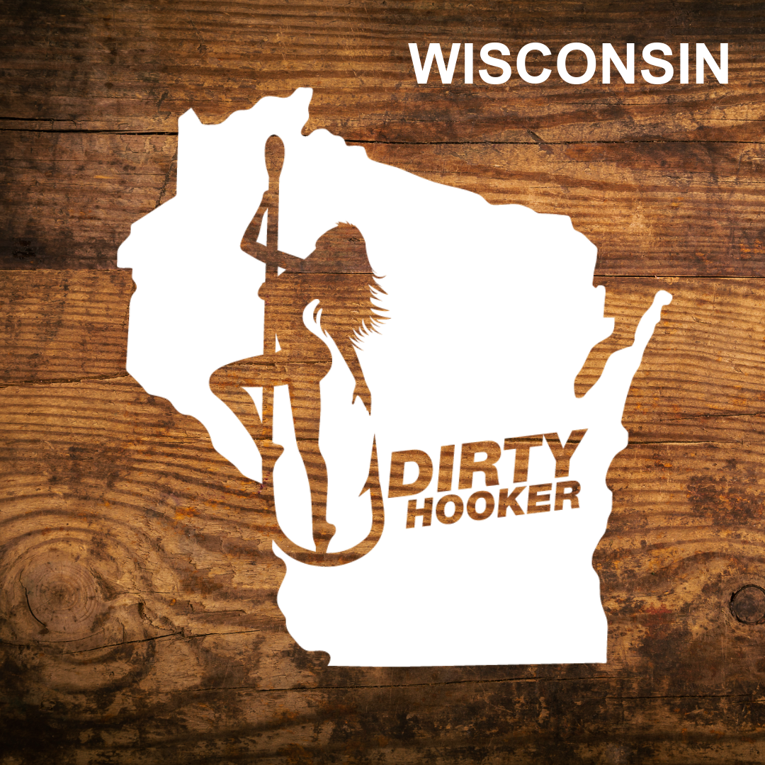 Dirty Hooker Wisconsin State Decal