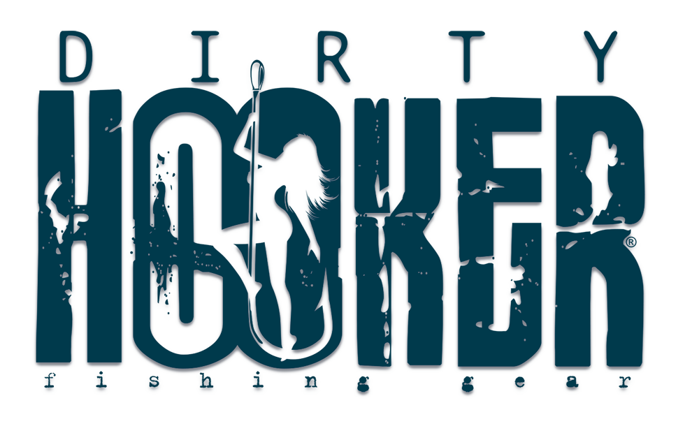 Dirty Hooker Fishing Gear