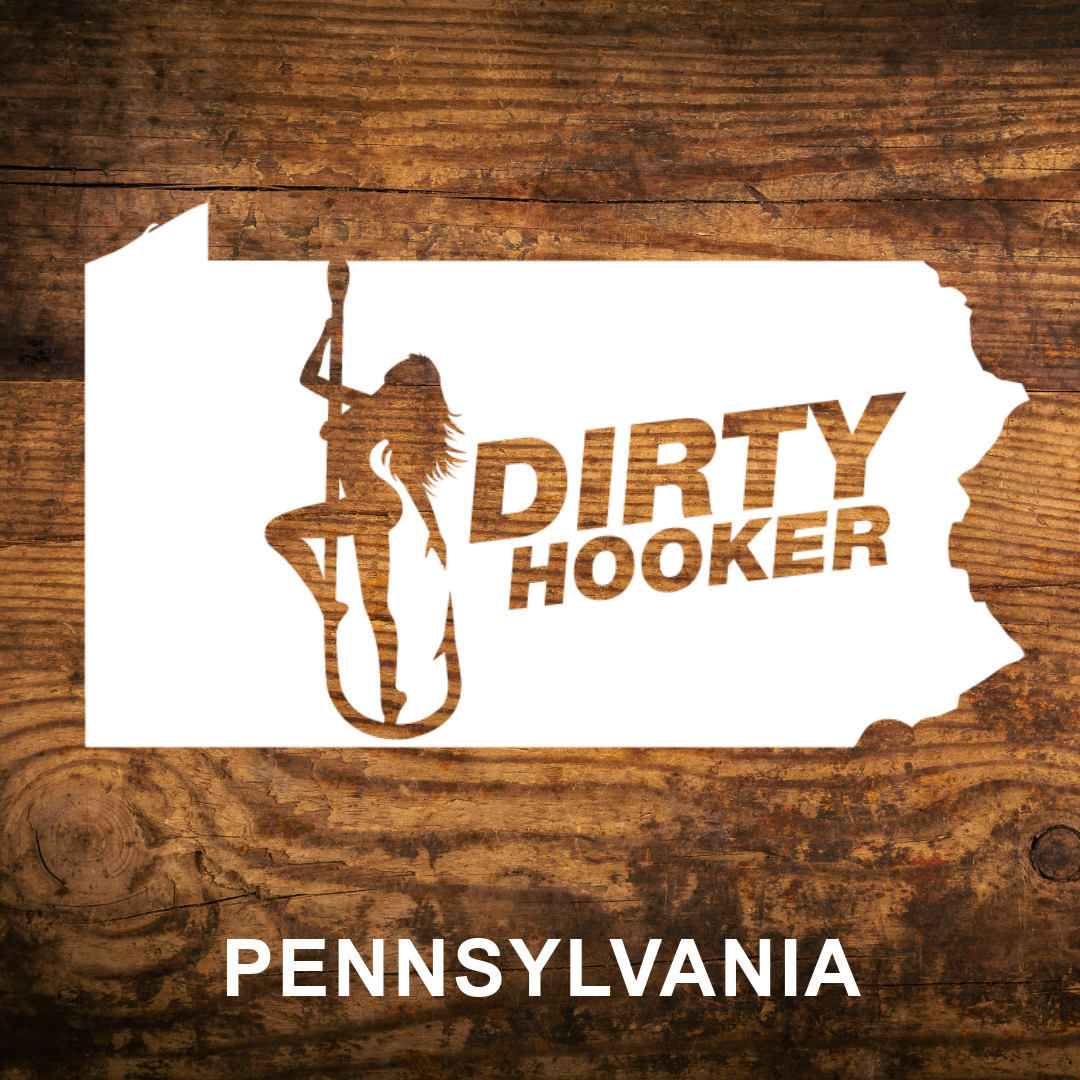 Dirty Hooker Pennsylvania State Decal