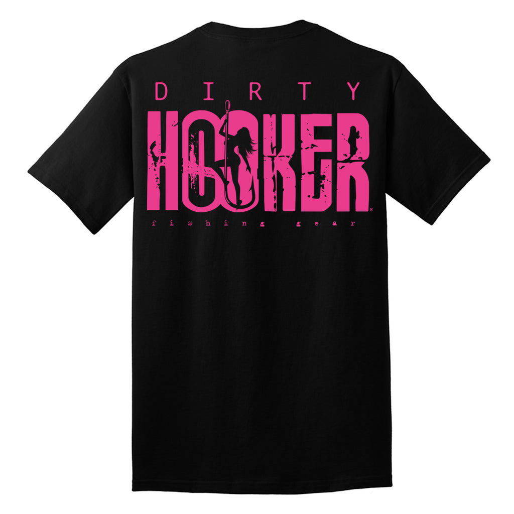 Dirty Hooker Classic Pink On Black T-Shirt T-Shirt / Black / XXXL