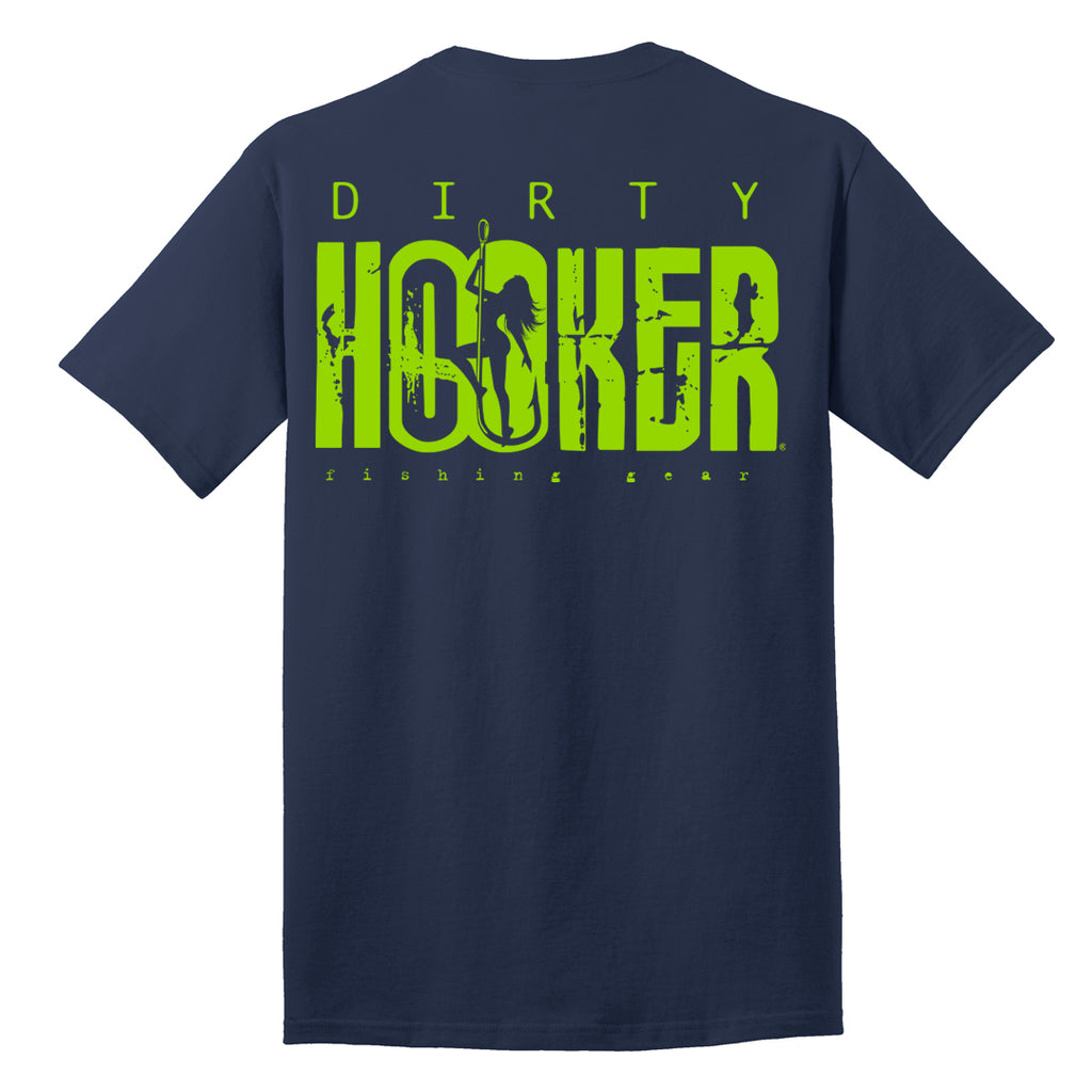 Dirty Hooker Classic Green T-Shirt – Dirty Hooker Fishing Gear