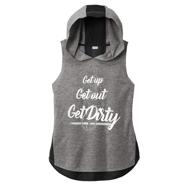 GET UP GET OUT GET DIRTY® Ladies Muscle Hooded Tank - Limited Time!!!