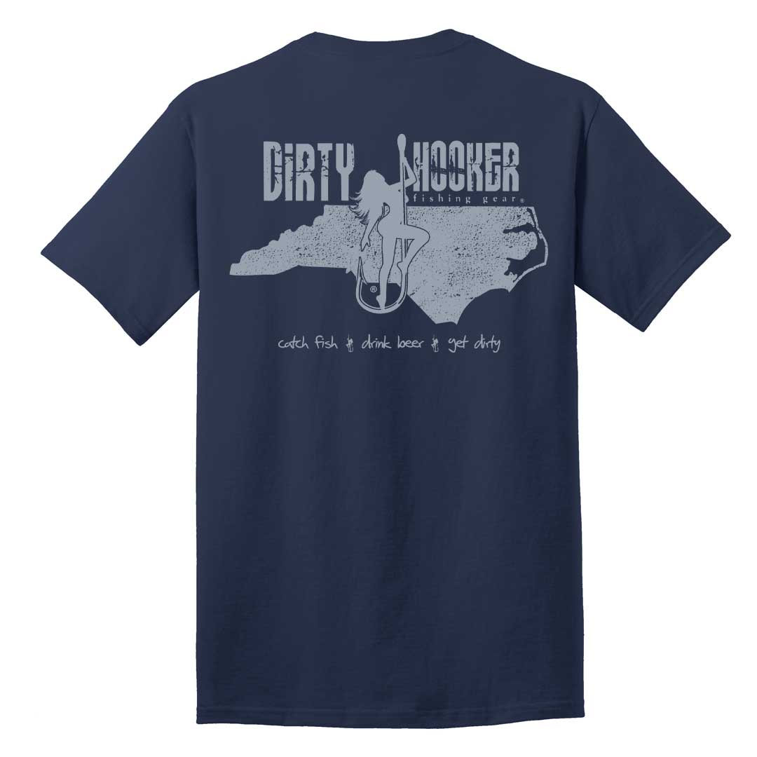dirty hooker fishing Dirty Hooker North Carolina T-Shirt T-Shirt / Navy / XL