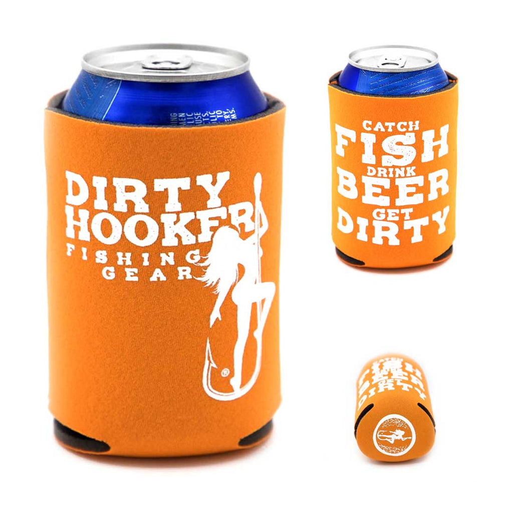 Dirty Hooker Catch Drink Dirty Koozie