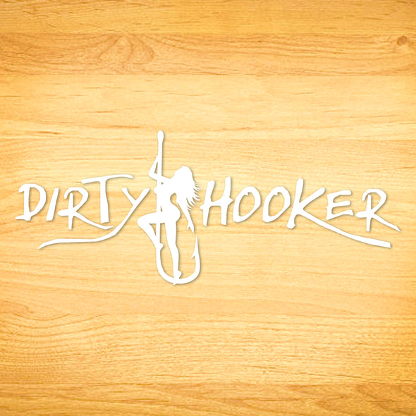 Dirty Hooker Script Decal